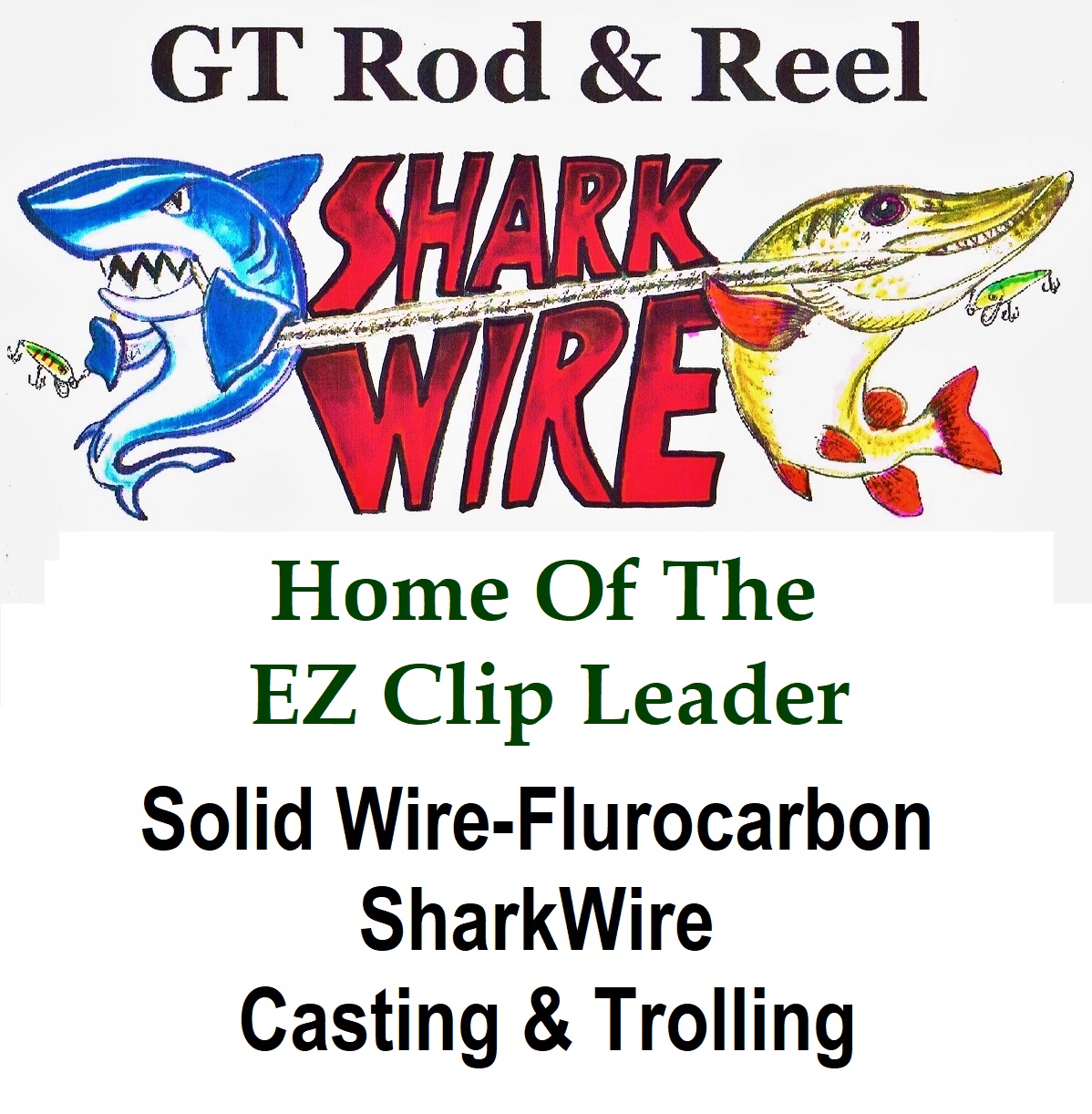 "The Reel Muskie Leader" Home of the E-Z Clip Leader